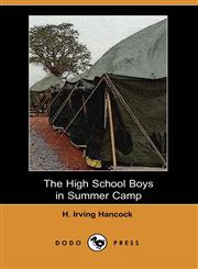 The High School Boys in Summer Camp,1406519855,9781406519853