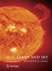 Sun, Earth and Sky,0387304568,9780387304564