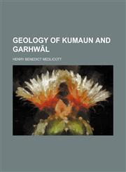 Geology of Kumaun and Garhw L,1236356802,9781236356802