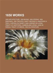 1650 Works 1650 Architecture, 1650 Books, 1650 Paintings, 1650 Treaties, Santi Vincenzo E Anastasio a Trevi, Chateau Du Raincy,1157728391,9781157728399