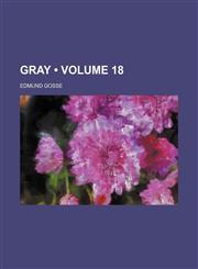 Gray (Volume 18),1154321789,9781154321784