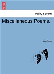 Miscellaneous Poems.,1241099278,9781241099275