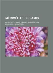 Merimee Et Ses Amis,1153449862,9781153449861