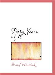 Forty Years of It,1117012735,9781117012735