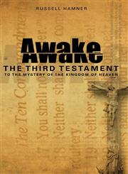 Awake The Third Testament,1604621524,9781604621525