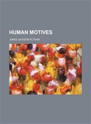 Human Motives,1151317594,9781151317599