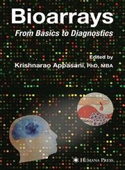 Bioarrays From Basics to Diagnostics,1588294765,9781588294760