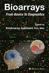 Bioarrays From Basics to Diagnostics,1588294765,9781588294760