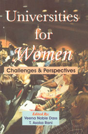 Universities for Women Challenges & Perspectives 1st Published,8189110160,9788189110161