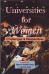 Universities for Women Challenges & Perspectives 1st Published,8189110160,9788189110161