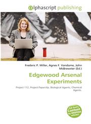 Edgewood Arsenal Experiments,6132558179,9786132558176