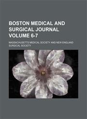 Boston medical and surgical journal Volume 6-7,1153919214,9781153919210