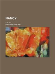 Nancy (Volume 3); a novel,1151359041,9781151359049