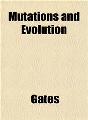 Mutations and Evolution,1152674773,9781152674776