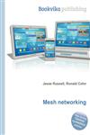 Mesh Networking,551233560X,9785512335604