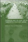 Farmers and Village Life in Japan,070071748X,9780700717484
