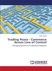 Trading Peace - Commerce Across Line of Control,3659392154,9783659392153