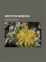 Western Minerva,1130671631,9781130671636