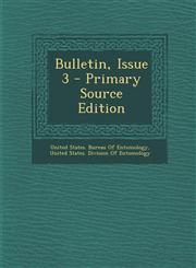 Bulletin, Issue 3 - Primary Source Edition,1293139408,9781293139400
