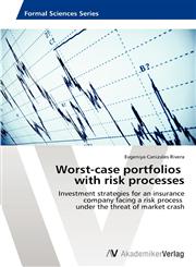 Worst-case portfolios   with risk processes,3639416945,9783639416947