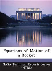 Equations of Motion of a Rocket,1287246966,9781287246961
