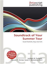 Soundtrack of Your Summer Tour,6134770868,9786134770866