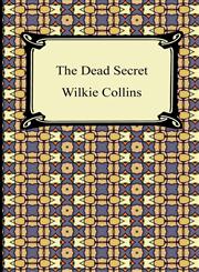 The Dead Secret,142094343X,9781420943436