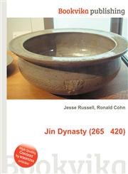 Jin Dynasty (265 420),5511064742,9785511064741