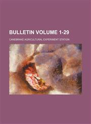 Bulletin Volume 1-29,1130298434,9781130298437