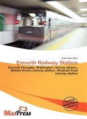 Emneth Railway Station,6136877708,9786136877709