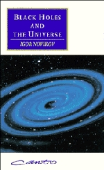 Black Holes and the Universe,0521558700,9780521558709