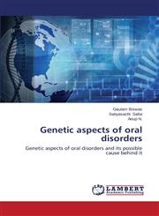 Genetic Aspects of Oral Disorders,365912205X,9783659122057