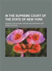 In the Supreme court of the state of New York,1236407385,9781236407382