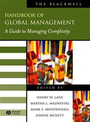 The Blackwell Handbook of Global Management A Guide to Managing Complexity,0631231935,9780631231936