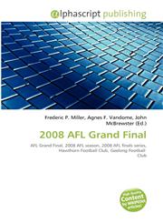 2008 AFL Grand Final,6135591304,9786135591309