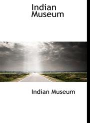 Indian Museum,1117369005,9781117369006