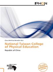 National Taiwan College of Physical Education,6137825108,9786137825105