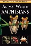 Animal World Amphibians 1st Edition,8131912019,9788131912010