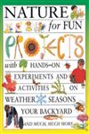 Nature for Fun Projects,0761308334,9780761308331
