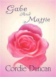 Gabe and Mattie,1462695507,9781462695508