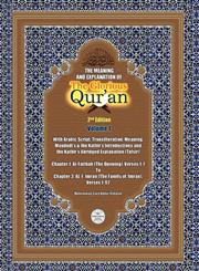 The Meaning And Explanation Of The Glorious Qur'an (Vol 1) 2nd Edition,1861796412,9781861796417