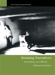 Relating Narratives Storytelling and Selfhood,0415200571,9780415200578