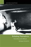 Relating Narratives Storytelling and Selfhood,0415200571,9780415200578