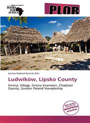 Ludwików, Lipsko County,6139204879,9786139204878