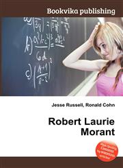 Robert Laurie Morant,5512284401,9785512284407