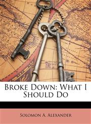 Broke Down What I Should Do,1148128085,9781148128085