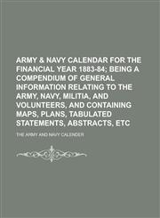 Army & navy calendar for the financial year 1883-84,1230178082,9781230178080