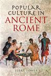 Popular Culture in Ancient Rome,0745643094,9780745643090