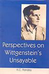 Perspectives on Wittgenstein's Unsayable,818997355X,9788189973551