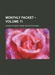 Monthly Packet (Volume 11),1154256405,9781154256406